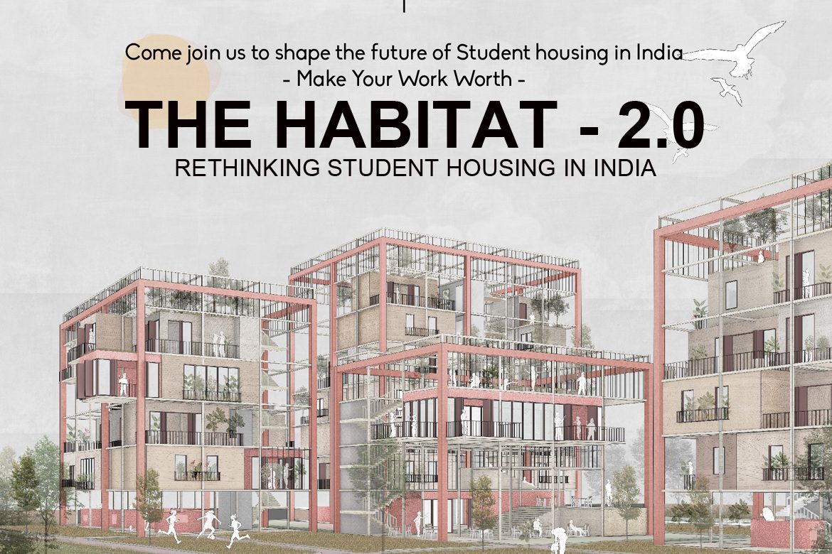 The Habitat 2.0 – Rethinking Student Housing in India